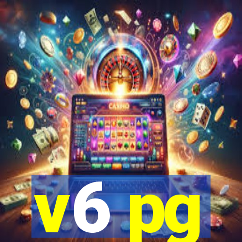 v6 pg